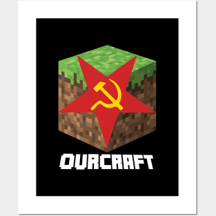 Communist Gaming Ourcraft Funny Leftist Posters and Art